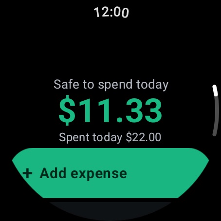 A round watch screen showing Safe to spend today $5.27 and Spent today $22.00 above an Add expense button